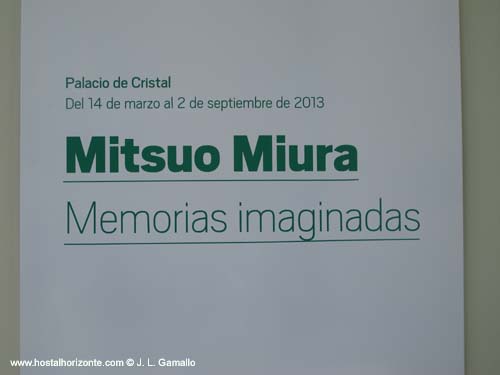 Memorrias imaginadas Mitsuo Miura Palacio de Cristal El Retiro Madrid Spain